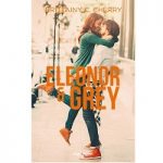 Eleanor & Grey by Brittainy Cherry