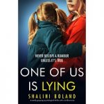 One of Us Is Lying by Shalini Boland