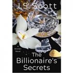 The Billionaire’s Secrets by J. S. Scott