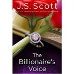 The Billionaire’s Voice by J. S. Scott