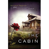 The Cabin by Natasha Preston