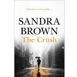 The Crush by Sandra Brown