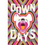 The Down Days by Ilze Hugo