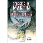 The Ice Dragon by George R. R. Martin