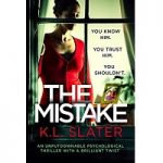 The Mistake by K.L. Slater