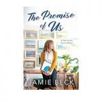 The Promise of Us by Jamie Beck