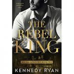 The Rebel King by Kennedy Ryan