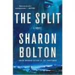 The Split by Sharon J. Bolton