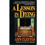 A Lesson in Dying by Ann Cleeves