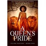 A Queen’s Pride by N.D. Jones