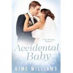 Accidental Baby by Ajme Williams