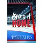 Bring It Home by Toni Aleo