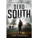 Dead South by Zach Bohannon