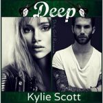Deep by Kylie Scott