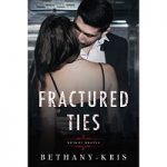 Fractured Ties by Bethany-Kris