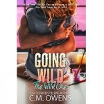 Going Wild by C.M. Owens