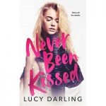 Never Been Kissed by Lucy Darling