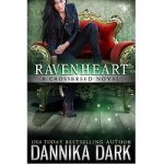 Ravenheart by Dannika Dark