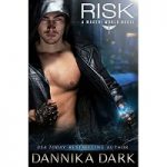 Risk by Dannika Dark