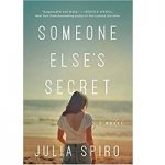 Someone Else Secret by Julia Spiro