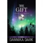 The Gift by Dannika Dark