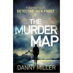 The Murder Map by Danny Miller