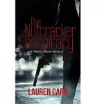 The Nutcracker Conspiracy by Lauren Carr