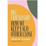 Big Friendship by Aminatou Sow