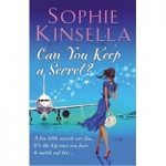 Can You Keep a Secret by Sophie Kinsella