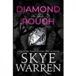 Diamond in the Rough by Skye Warren
