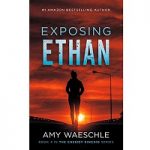 Exposing Ethan by Amy Waeschle