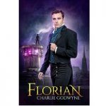 Florian by Charlie Godwyne