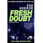 Fresh Doubt by Eva Hudson