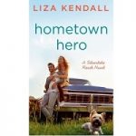 Hometown Hero by Liza Kendall