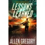 Lessons Learned by Allen Gregory