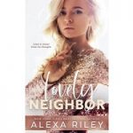 Lovely Neighbor by Alexa Riley
