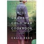 Miss Graham’s Cold War Cookbook