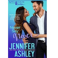 Never Say Never by Jennifer Ashley