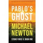 Pablo’s Ghost by Michael Newton PDF