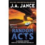 Random Acts by J. A. Jance