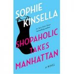 Shopaholic Takes Manhattan by Sophie Kinsella