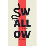 Swallow by A M Holly