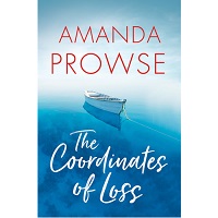 The Coordinates of Loss by Amanda Prowse
