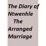 The Diary of Ntwenhle