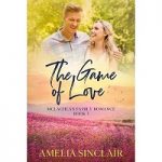 The Game of Love by Amelia Sinclair