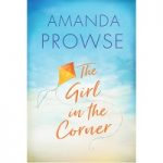 The Girl in the Corner by Amanda Prowse
