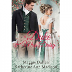 A Duke for Miss Daisy by Maggie Dallen PDF