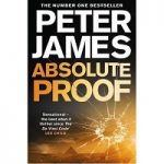 Absolute Proof by Peter James PDF