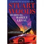 Barely Legal by Stuart Woods PDF