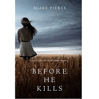 Before He Kills By Blake Pierce Pdf Download Today Novels